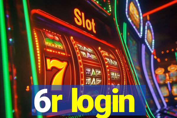 6r login